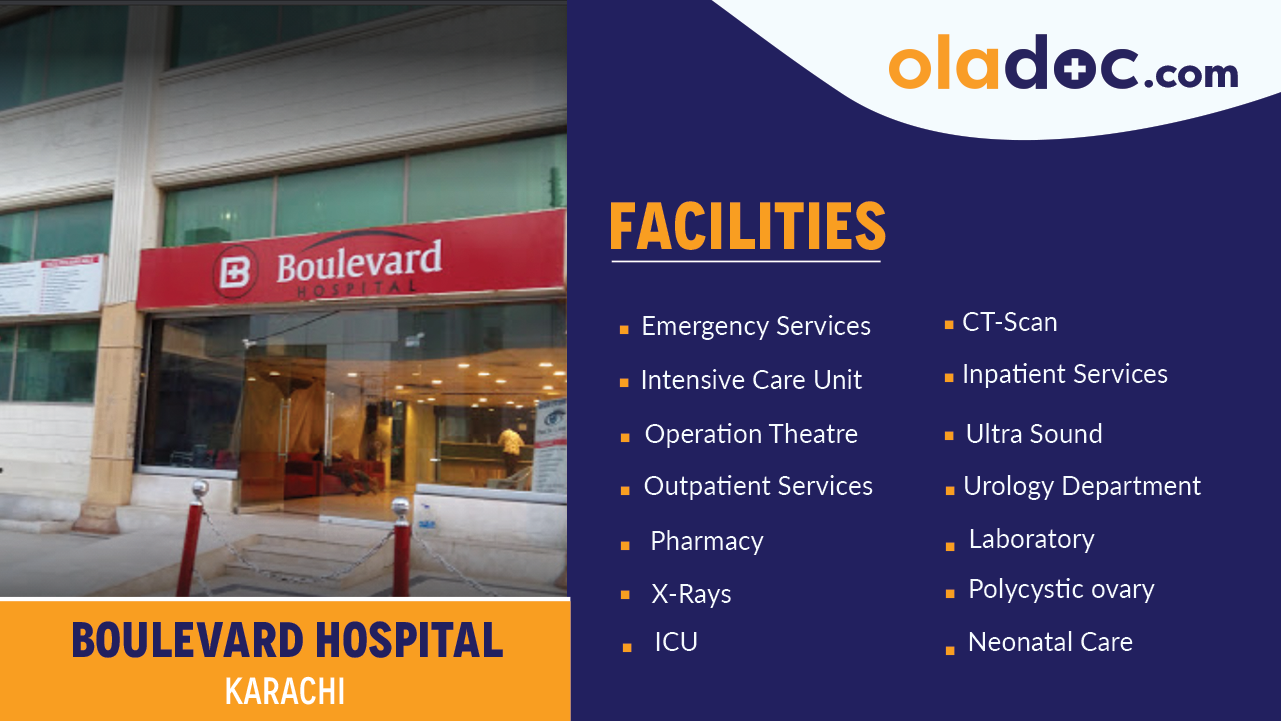 Facilities at Boulevard Hospital Karachi